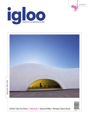 igloo habitat & arhitectură / #98 / feb 2010