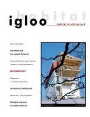 igloo habitat & arhitectură / #16 / apr 2003