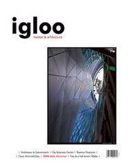 igloo habitat & arhitectură / #75 / mar 2008