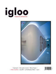 igloo habitat & arhitectură / #70 / oct 2007
