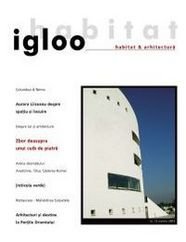 igloo habitat & arhitectură / #15 / mar 2003