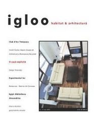 igloo habitat & arhitectură / #17 / mai 2003
