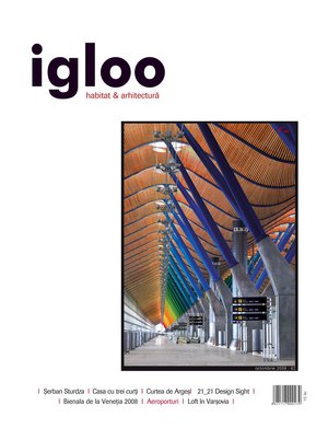 igloo habitat & arhitectură / #82 / oct 2008