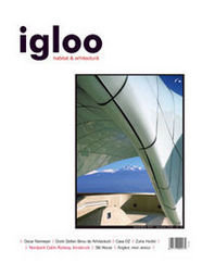igloo habitat & arhitectură / #72-73 / dec 2007