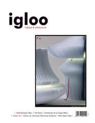 igloo habitat & arhitectură / #67-68 / iul 2007