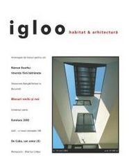 igloo habitat & arhitectură / #19 / iul 2003