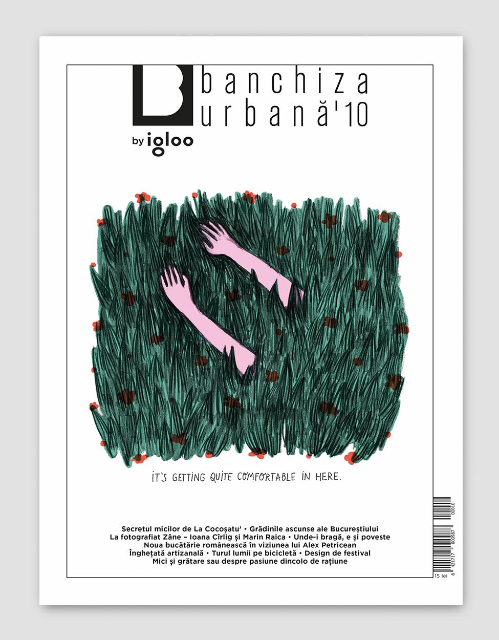 Banchiza Urbană #10 / vară 2018