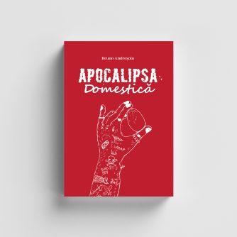 Apocalipsa Domestică de Bruno Andreșoiu