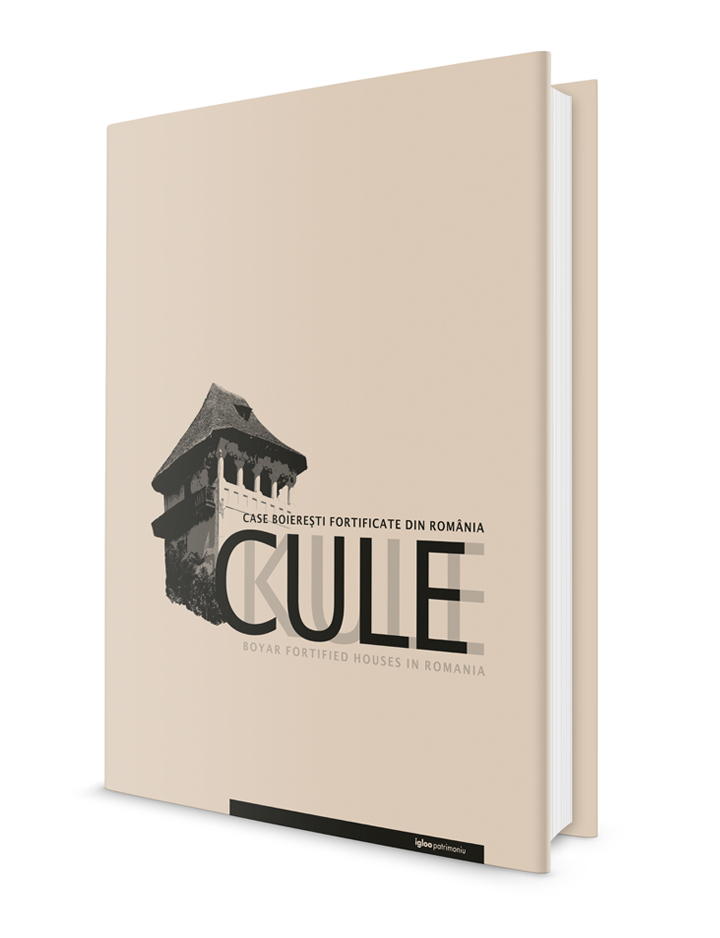 Cule. Case boiereşti fortificate din România