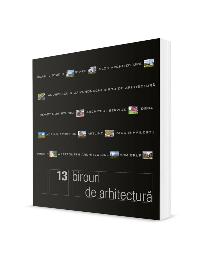 13 birouri de arhitectură