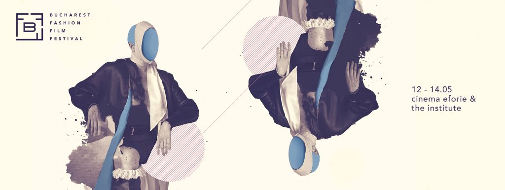 Nou în oraș: Bucharest Fashion Film Festival, la debut