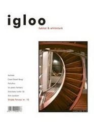 igloo habitat & arhitectură / #34 / oct 2004