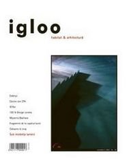 igloo habitat & arhitectură / #46 / oct 2005