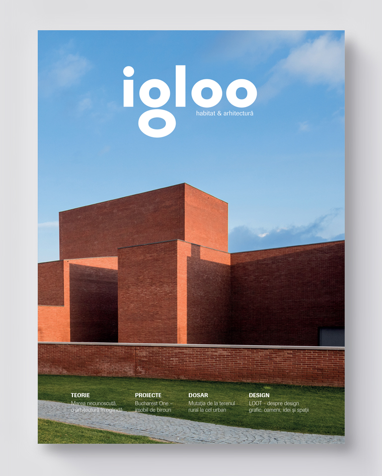 igloo. habitat & arhitectură / #171 / apr-mai 2016