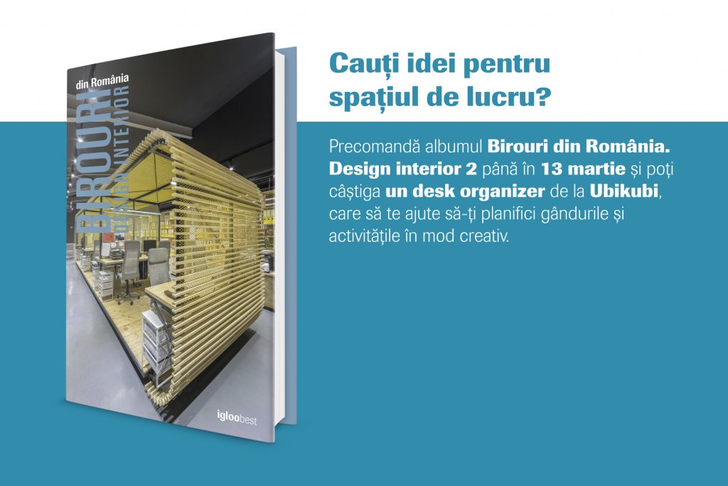 UPDATE CONCURS: Precomandă albumul Birouri din România. Design Interior 2, iar Ubikubi te premiază