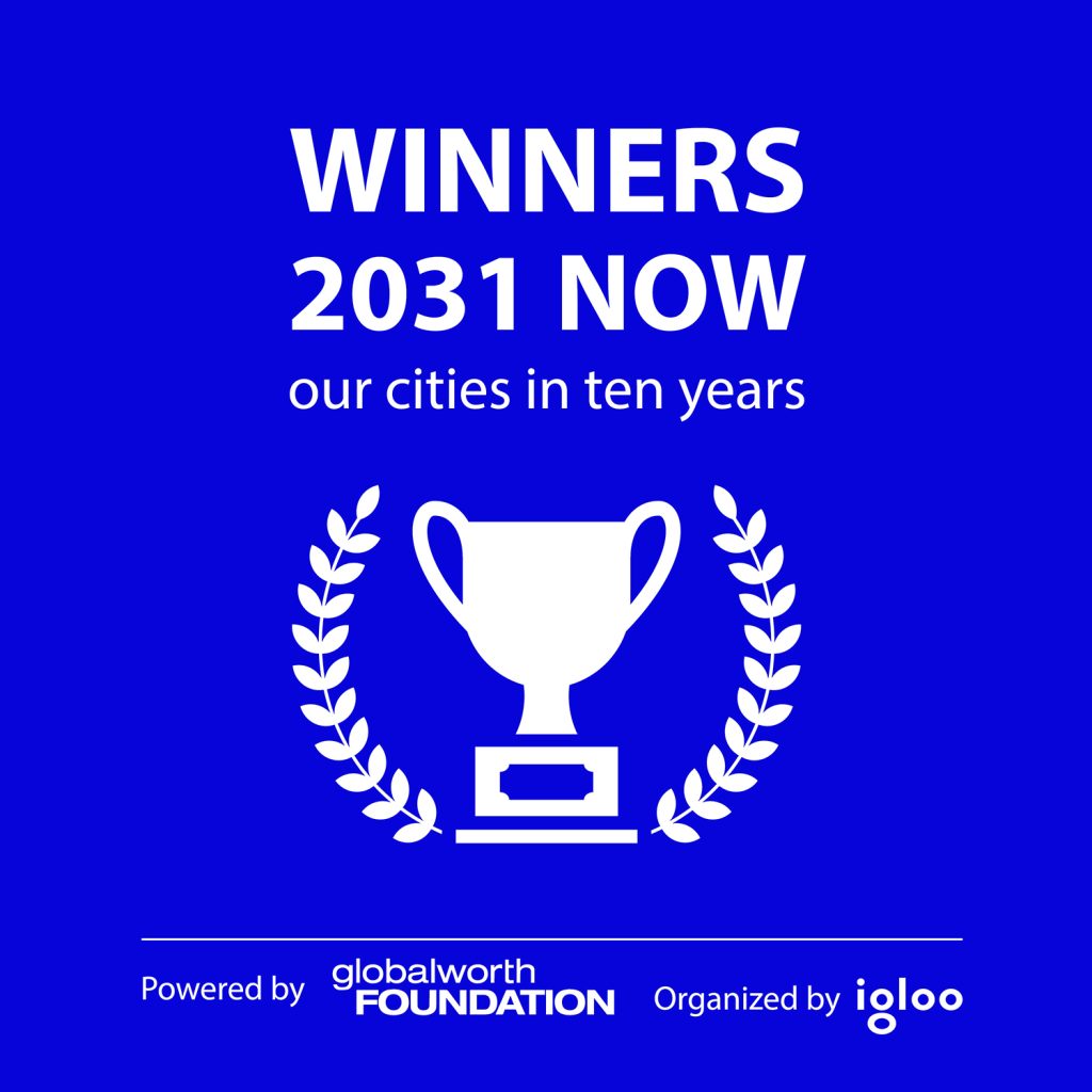 Fundația Globalworth și igloo anunță câștigătorii competiției 2031 NOW_our cities in 10 years