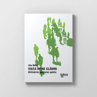 Jan Gehl - Viața între clădiri