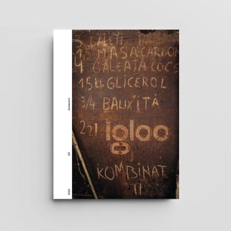 igloo 221 / Kombinat II - limited edition / august - septembrie 2024