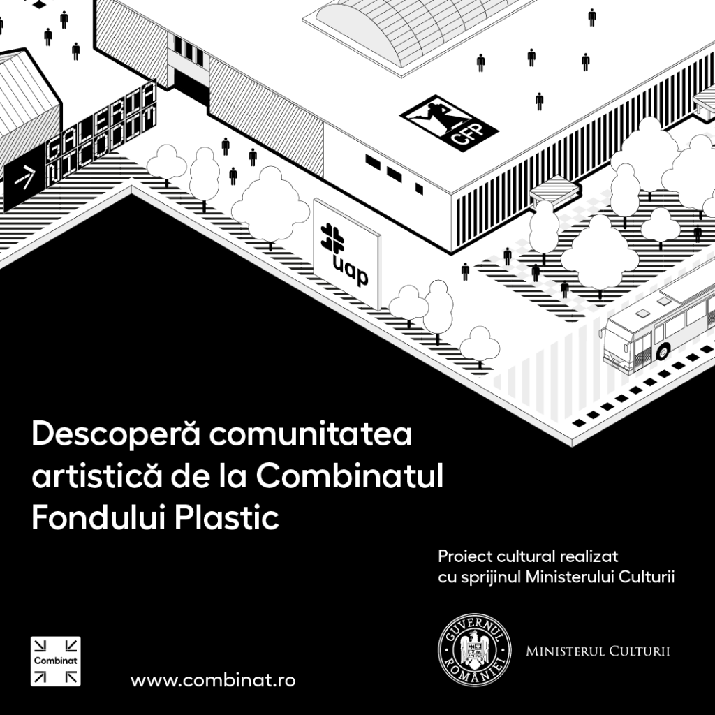 Combinat, o platformă despre comunitatea artistică și creativă a Combinatului Fondului Plastic