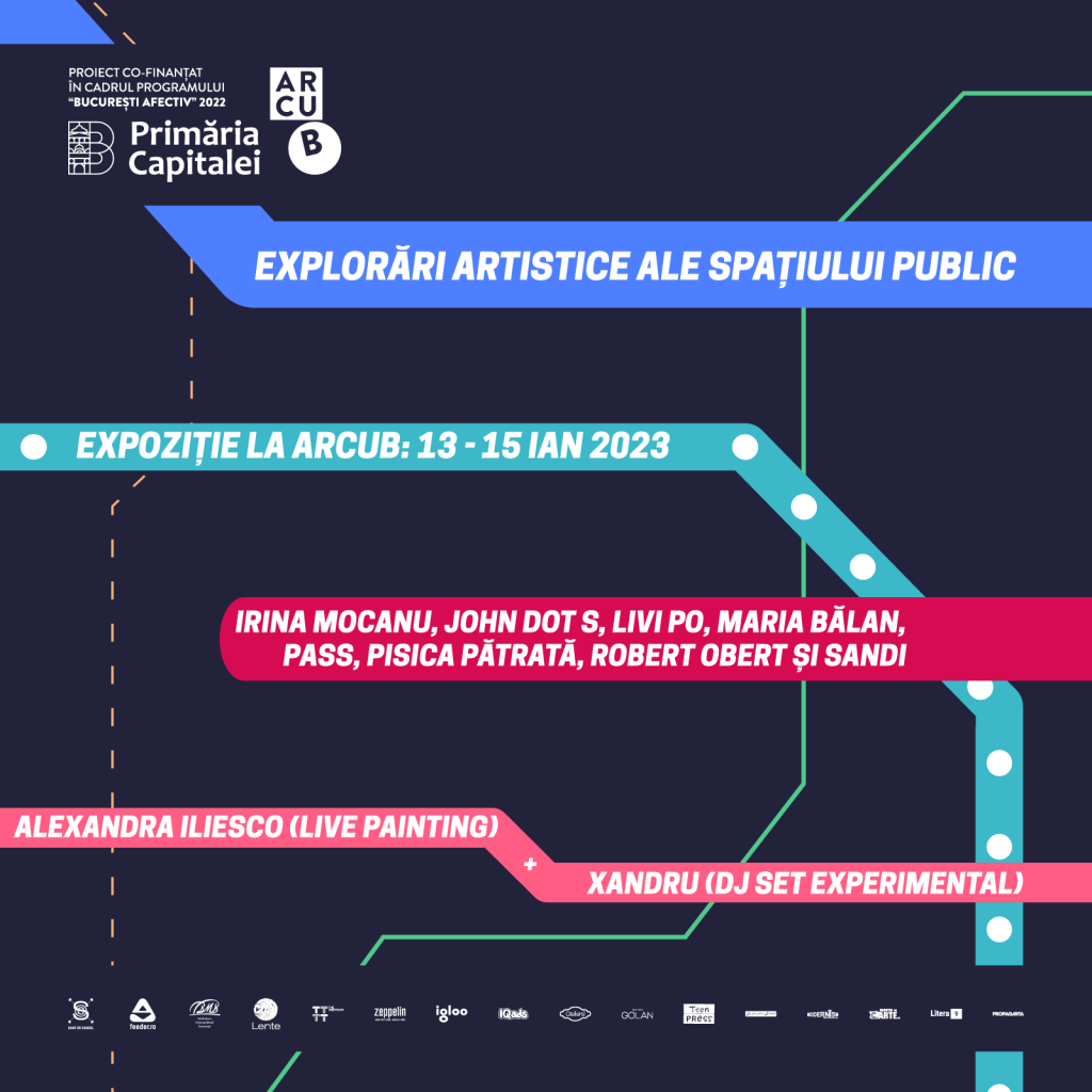 ARCUB găzduiește expoziția „Explorări artistice ale spațiului public”