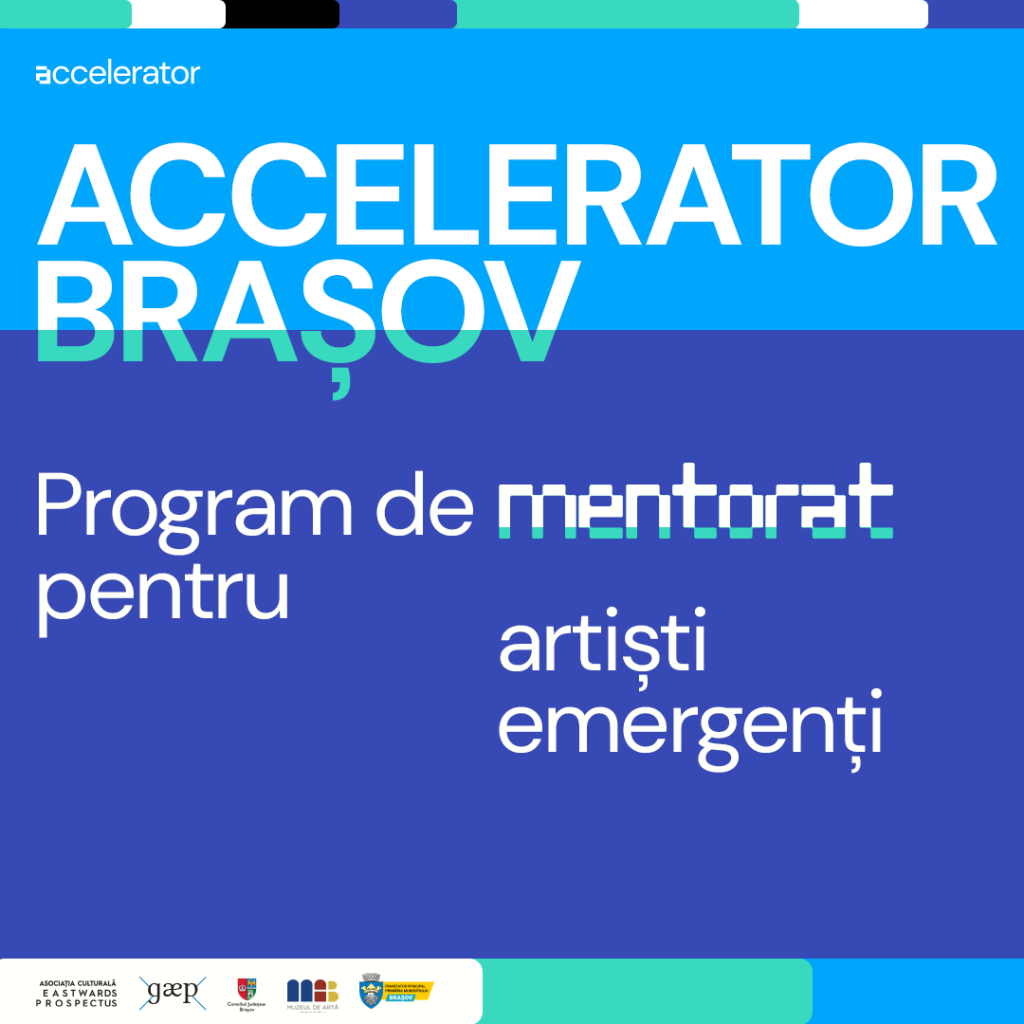 Apel deschis lansat artiștilor emergenți pentru înscrierea în cadrul programului Accelerator Brașov