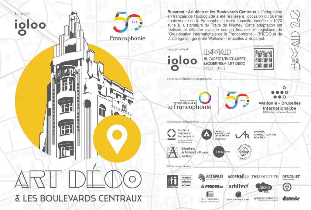 B:MAD 2.0 #francophonie – Lansarea primului traseu Art Deco din București, cu audioghid în limba franceză