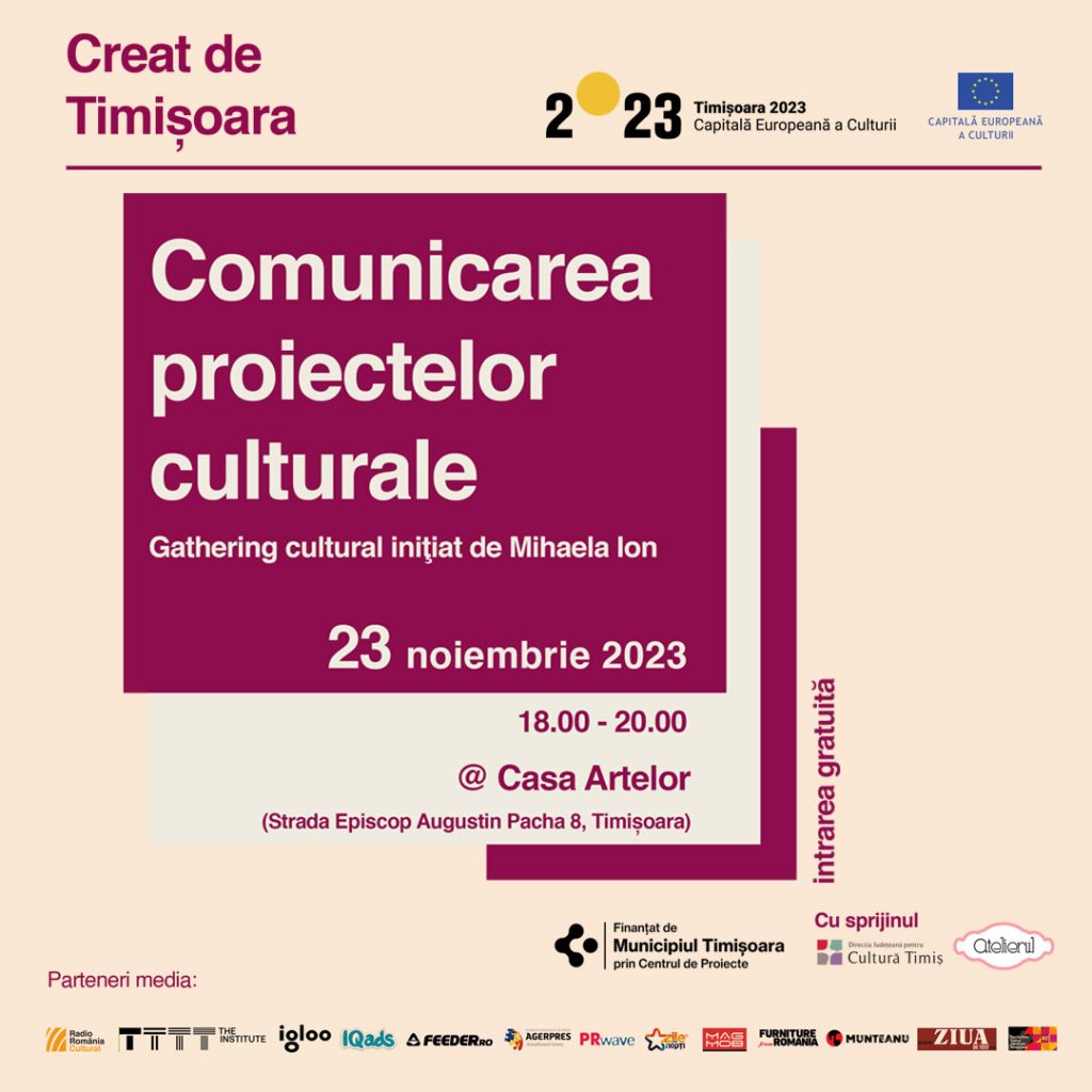Gathering cultural: Comunicarea proiectelor culturale