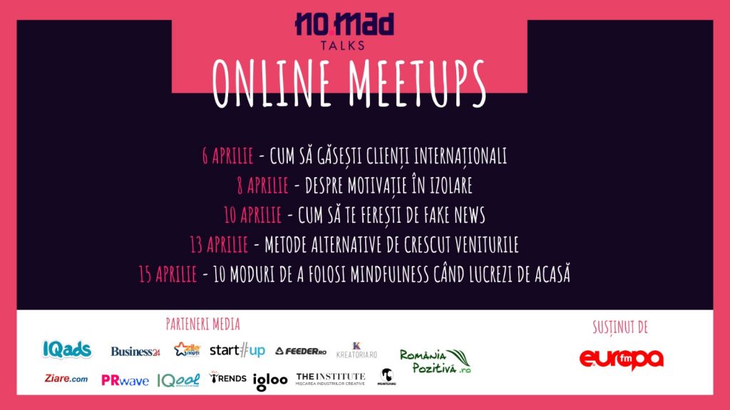 Peste 200 de participanți la NO.MAD Talks Online Meetups, întâlnirile online care sprijină comunitatea de freelanceri