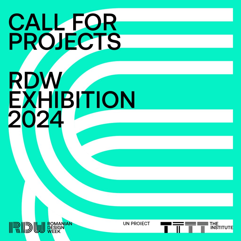 The Institute dă startul înscrierii proiectelor pentru RDW Exhibition 2024