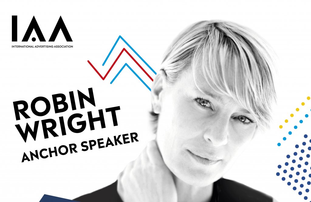 Robin Wright, anchor speaker la Conferința Globală IAA „Creativity 4 Better”