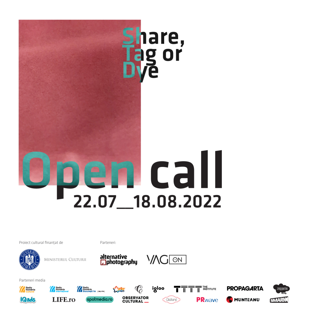 Apel deschis pentru artiști din toată lumea, în cadrul proiectului Share, Tag or Dye
