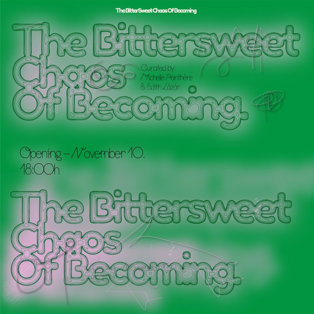Expoziția de grup „The Bittersweet Chaos of Becoming” se deschide la Galeria IVAN joi, 10 noiembrie