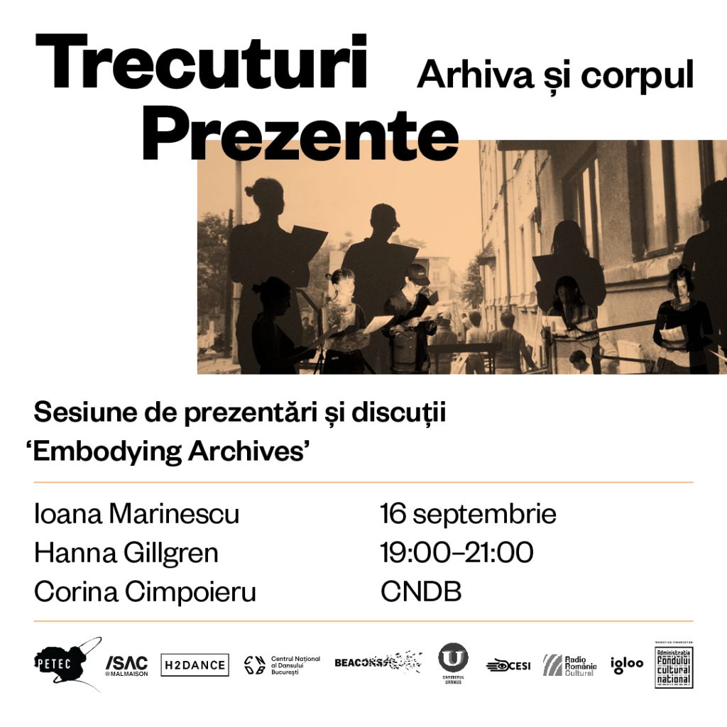 Proiectul artistic „Trecuturi Prezente. Arhiva și corpul”