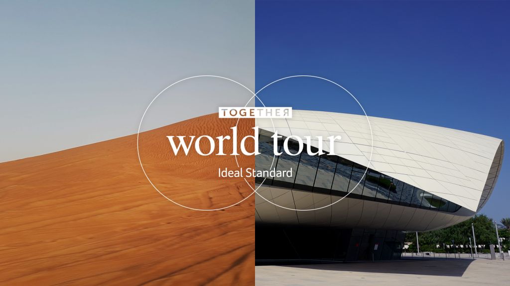 Invitație la viitor: Together World Tour by Ideal Standard ajunge la Dubai în 22 noiembrie