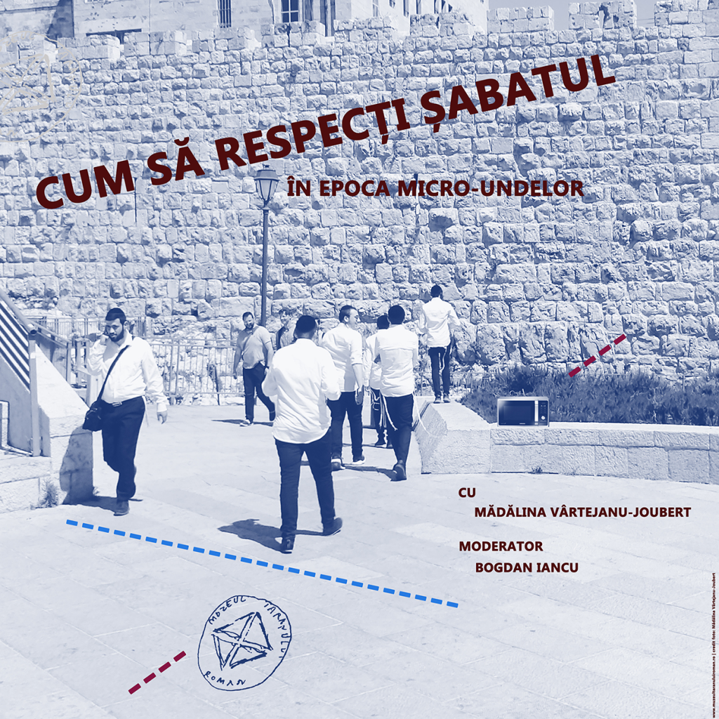 Conferințele de la șosea. Cum să respecți șabatul în epoca micro-undelor | MNȚR
