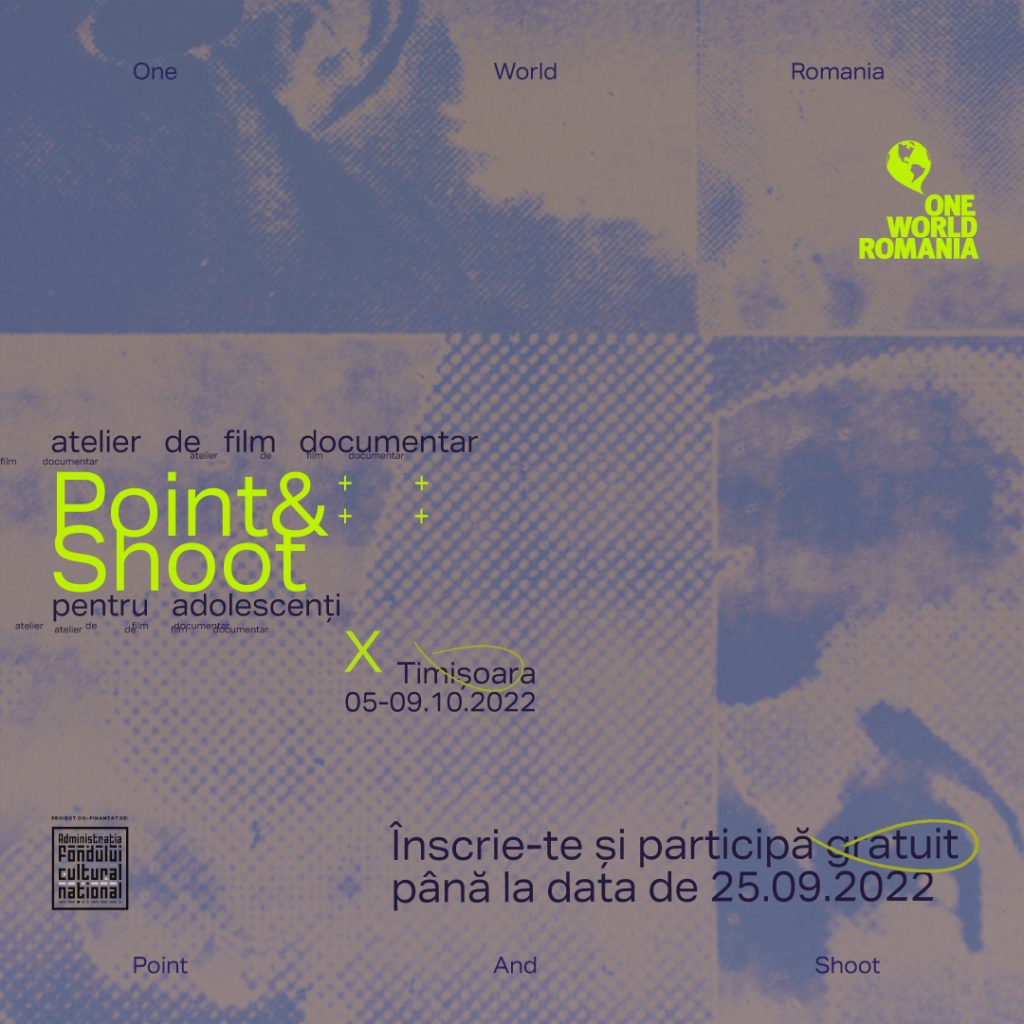 Înscrieri deschise pentru Point&Shoot, atelier de film documentar pentru adolescenții din Timișoara