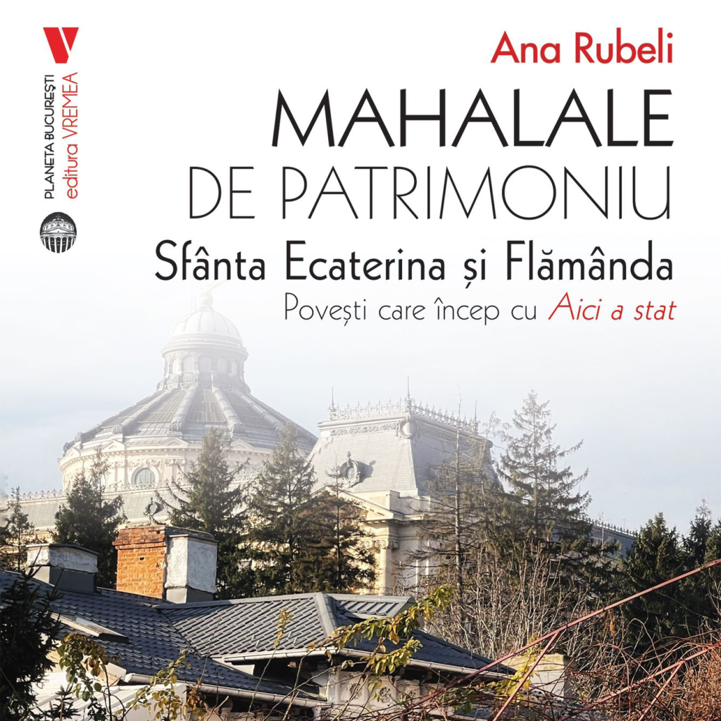 Cartea Mahalale de patrimoniu, lansată la Bookfest 2024