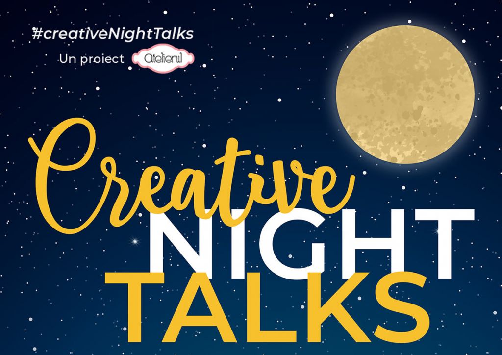 Ne vedem la Creative Night Talks – ediția Cultura Națională, online, pe 21 ianuarie