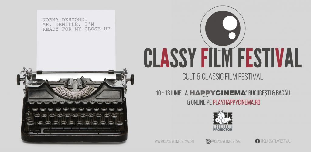 Acces gratuit la filme clasice și evenimente în cadrul CLASSY FILM FESTIVAL