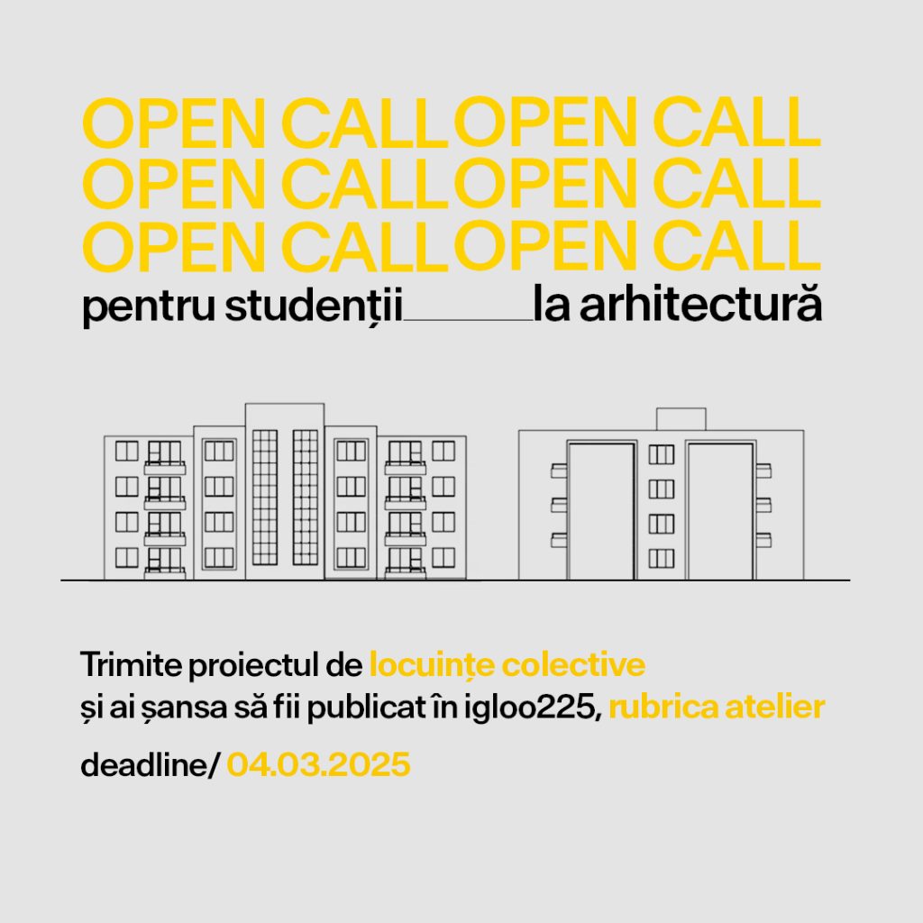 Open Call pentru studenții la arhitectură din România