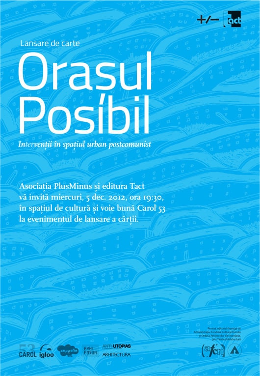 Lansare de carte. Oraşul posibil