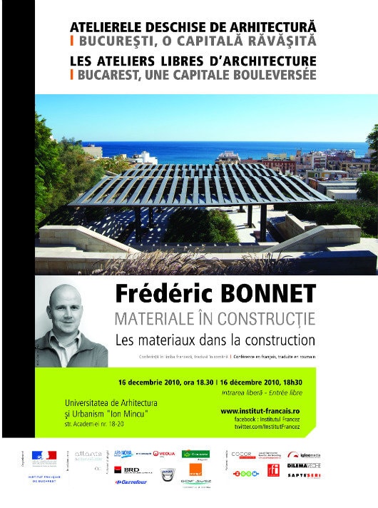 Atelier „Les matériaux dans la construction à Bucarest” avec Frédéric Bonnet