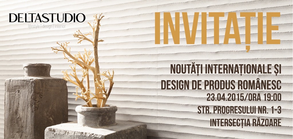 DELTA Design. Expoziție de noutăți internaționale și design de produs românesc