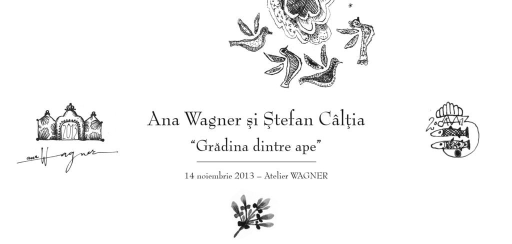 Pictorul Ştefan Câlţia şi Ana Wagner lansează ”Grădina dintre ape”