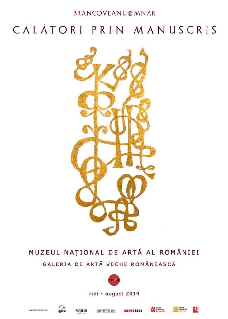 Călători prin manuscris:  Expoziţie în cadrul programului Brâncoveanu@MNAR