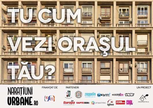 Odaia Creativă lansează Naraţiuni Urbane, platforma online care îşi propune o radiografie alternativă a capitalei