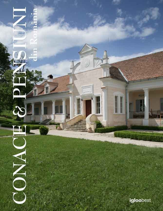 Igloo media prezintă un nou album igloobest: Conace şi pensiuni din Romania