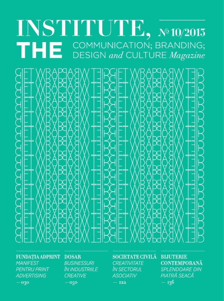 S-a lansat Institute, the magazine #10
