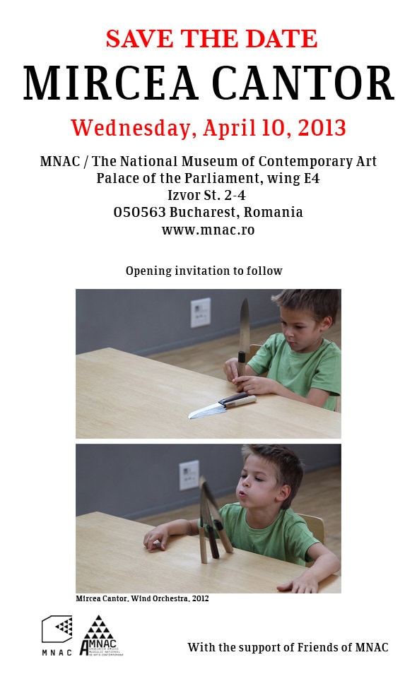 Mircea Cantor la MNAC, 10 aprilie