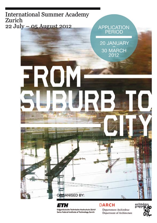 From Suburb to City. Şcoală de vară internaţională la Zürich